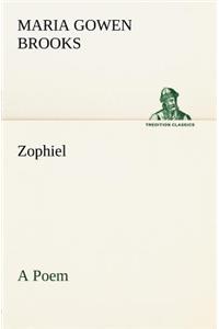 Zophiel A Poem