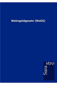 Wohngeldgesetz (WoGG)