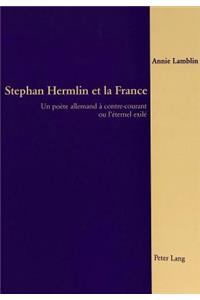 Stephan Hermlin Et La France
