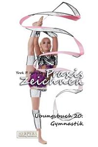 Praxis Zeichnen - Übungsbuch 20