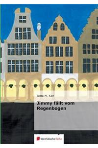 Jimmy Fallt Vom Regenbogen