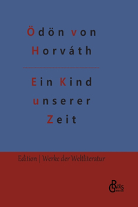 Ein Kind unserer Zeit