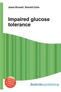Impaired Glucose Tolerance