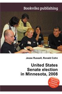 United States Senate Election in Minnesota, 2008