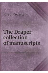 The Draper Collection of Manuscripts