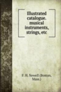 Illustrated catalogue.musical instruments, strings