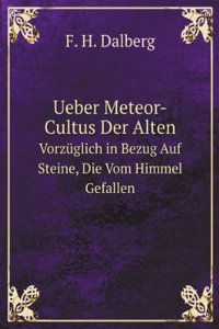 Ueber Meteor-Cultus Der Alten