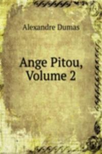 Ange Pitou, Volume 2