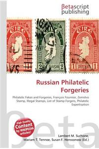 Russian Philatelic Forgeries