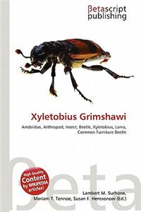 Xyletobius Grimshawi