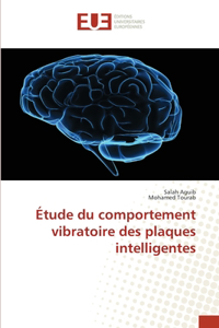 Étude du comportement vibratoire des plaques intelligentes
