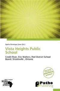 Vista Heights Public School