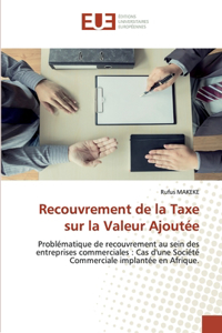 Recouvrement de la Taxe sur la Valeur Ajoutée