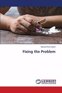 Fixing the Problem
