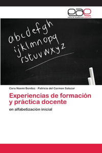 Experiencias de formación y práctica docente