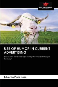 Use of Humor in Current Advertising