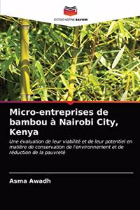 Micro-entreprises de bambou à Nairobi City, Kenya