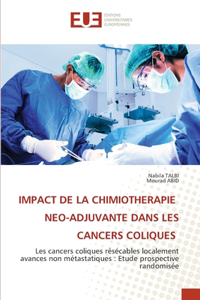Impact de la Chimiotherapie Neo-Adjuvante Dans Les Cancers Coliques
