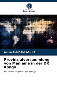 Provinzialversammlung von Maniema in der DR Kongo