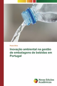 Inovação ambiental na gestão de embalagens de bebidas em Portugal