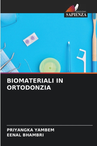 Biomateriali in Ortodonzia