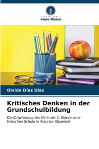 Kritisches Denken in der Grundschulbildung