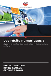 Les récits numériques