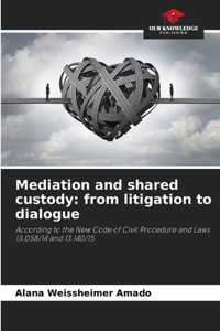 Mediation and shared custody