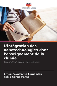 L'intégration des nanotechnologies dans l'enseignement de la chimie