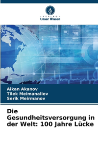 Die Gesundheitsversorgung in der Welt