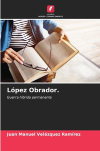 López Obrador.