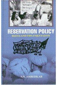 Reservation Policy: Issues And Implementation