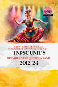 TNPSC - History, Culture, Heritage and Socio - Political Movements in Tamil Nadu