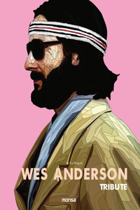 Wes Anderson. Tribute