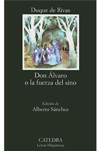 Don Alvaro O la Fuerza del Sino