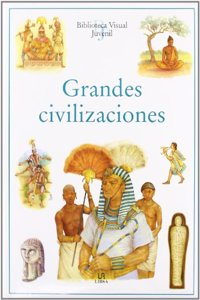 Grandes Civilizaciones