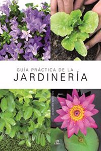 Guia Practica de la Jardineria
