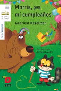 Morris, Â¡es mi cumpleanos!