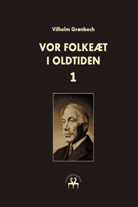 Vor folkeæt i oldtiden - I