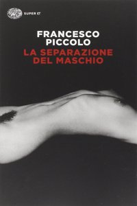 La separazione del maschio