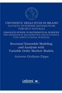 Neuronal Ensemble Modeling and Analysis with Variable Order Markov Models