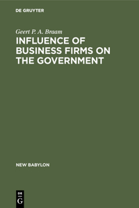 Influence of Business Firms on the Government