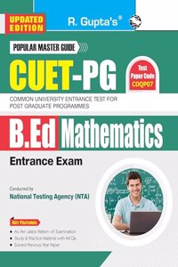 CUET-PG: B.Ed (MATHEMATICS) Entrance Exam Guide