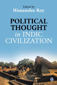 Political Thought in Indic Civilization