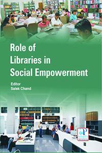 ROLE OF LIBRARAIES IN SOCIAL EMPOWERMENT