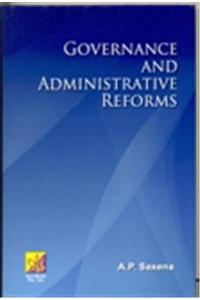 GOVERNANCE AND ADMINISTRATIVE REFORMS