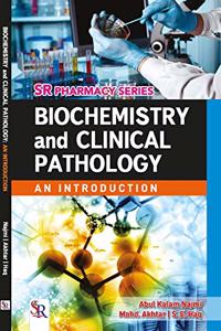 Biochemistry and Clinical Pathology an Introduction 1st Edition 2019