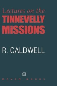 Lectures on the Tinnevelly Missions