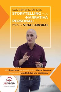 Beneficios del Storytelling y la Narrativa Personal