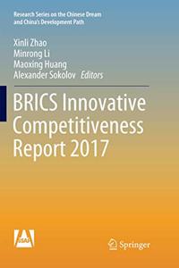 Brics Innovative Competitiveness Report 2017